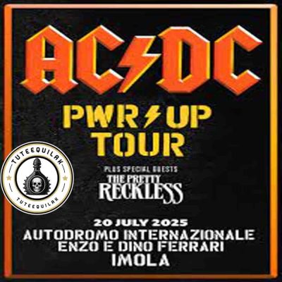 ACDC PWR UP World Tour 2025 in Imola Italy Full Guide to the July 20 Concert at Autodromo Enzo e Dino Ferrari
