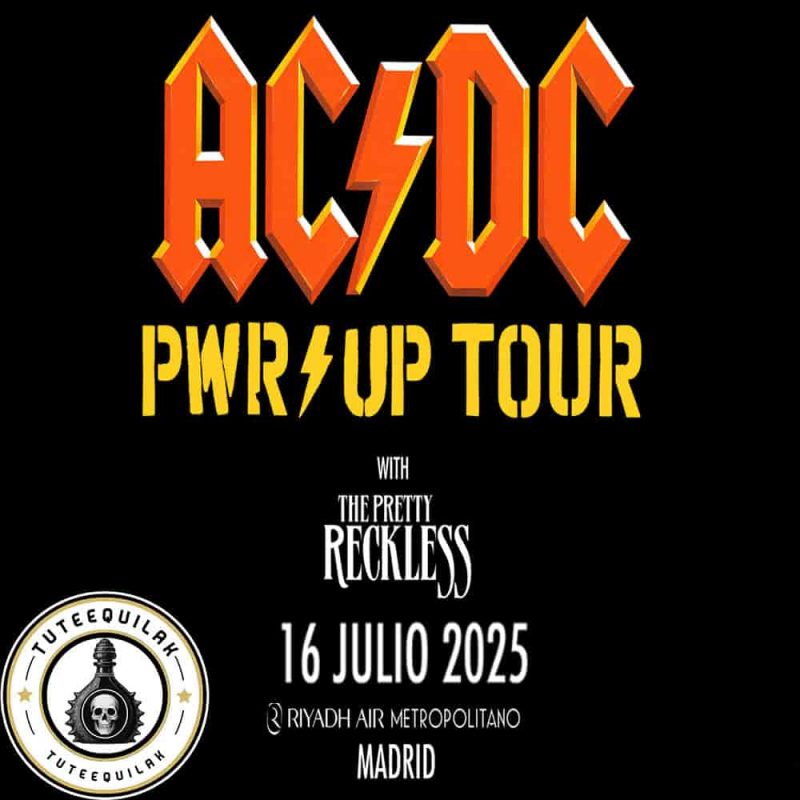 ACDC PWR UP World Tour Madrid 2025 July 16 at Estadio Riyadh Air Metropolitano Tickets Setlist Concert Guide