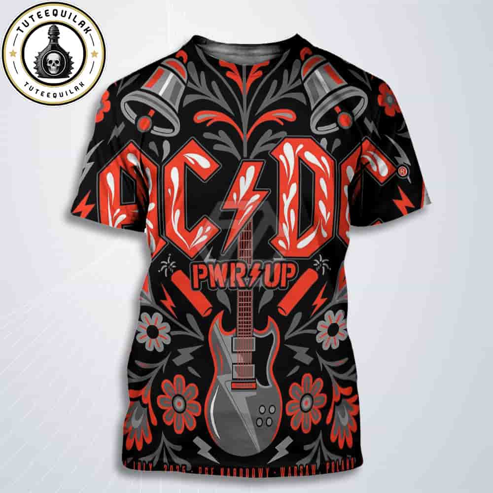 AC/DC PWR/UP World Tour 2025 Concert Poster In Warsaw Poland On July 4 At PGE Narodowy All Over Print T-Shirt AC/DC PWR/UP World Tour 2025 Concert Poster In Warsaw Poland On July 4 At PGE Narodowy All Over Print T-Shirt