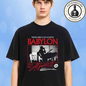 Alfredo II Babylon By Freddie Gibbs X The Alchemist Exclusive Tokyo Crime Saga Aesthetic Tee Merch Two Sided T-Shirt Black