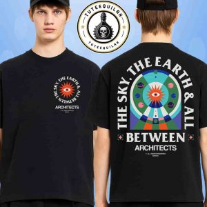 Architects The Sky The Earth And All Between 2025 Black Merchandise Two Sided T-Shirt
