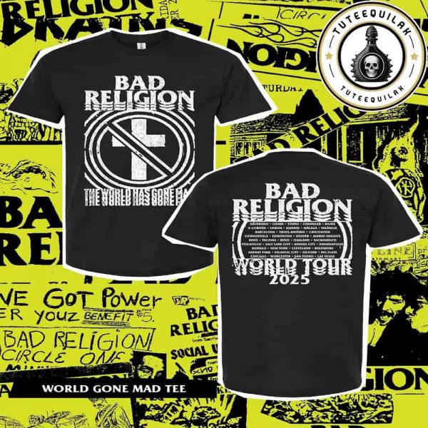 Bad Religion World Tour 2025 Exclusive World Gone Mad Tee Merch Two Sided T-Shirt