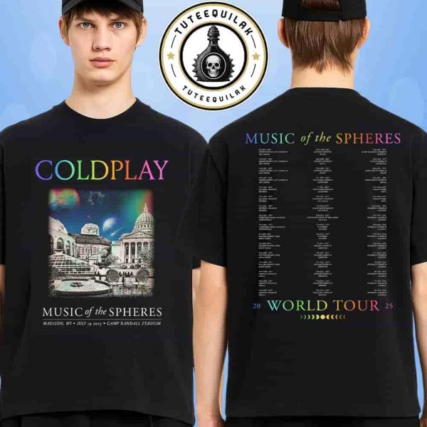 Coldplay Madison 2025 Music Of The Spheres World Tour Venue Tee At Camp Randall Stadium On July 19 2025 Merch Two Sided T-Shirt