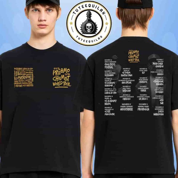 DJ PREMIER x The Alchemist He’s The Preemo I’m The Chemist World Tour Dated List 2025 Merch Two Sided T-Shirt
