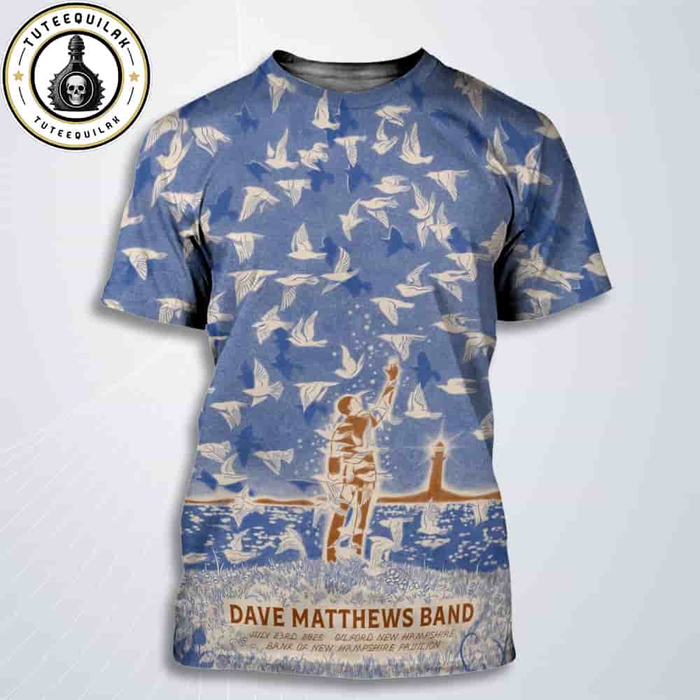Dave Matthews Band Gilford 2025 Live Concert At Bank Of New Hamsphire Pavilion On July 23 2025 All Over Print T-Shirt Dave Matthews Band Gilford 2025 Live Concert At Bank Of New Hamsphire Pavilion On July 23 2025 All Over Print T-Shirt