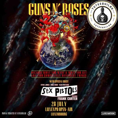 Guns N Roses in Luxembourg 2025 Live at Luxexpo The Box on July 28 with Sex Pistols Tickets Info Lineup