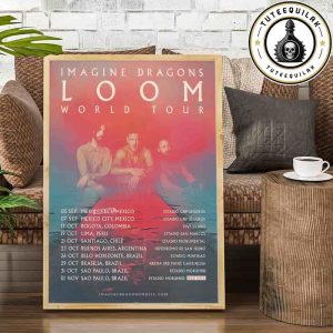Imagine Dragons Loom World Tour Dated List 2025 In South America Home Decor Poster Canvas