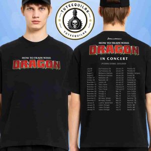 John Powell How To Train Your Dragon Concert Schedule 2025-2026 Two Sided T-Shirt