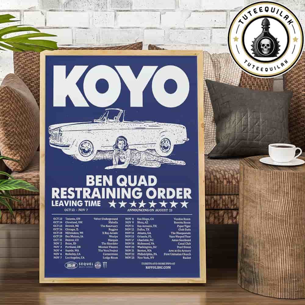 Koyo The First Tour 2025 Ben Quad Restrainng Order US Tour Home Decor Poster Canvas Koyo The First Tour 2025 Ben Quad Restrainng Order US Tour Home Decor Poster Canvas