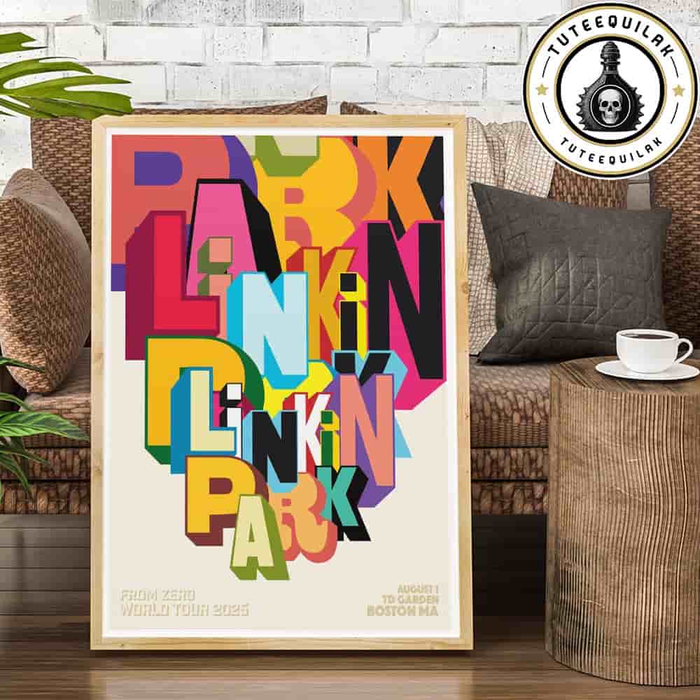 Linkin Park From Zero World Tour 2025 Poster In Boston MA On Aug 1 2025 At TD Garden By Greg Lamarche Home Decor Poster Canvas Linkin Park From Zero World Tour 2025 Poster In Boston MA On Aug 1 2025 At TD Garden By Greg Lamarche Home Decor Poster Canvas