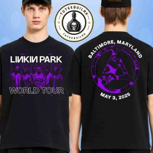 Linkin Park From Zero World Tour 2025 Venue Tee In Baltimore MD On May 3 At CFG Bank Arena Merchandise Two Sided Unisex T-Shirt