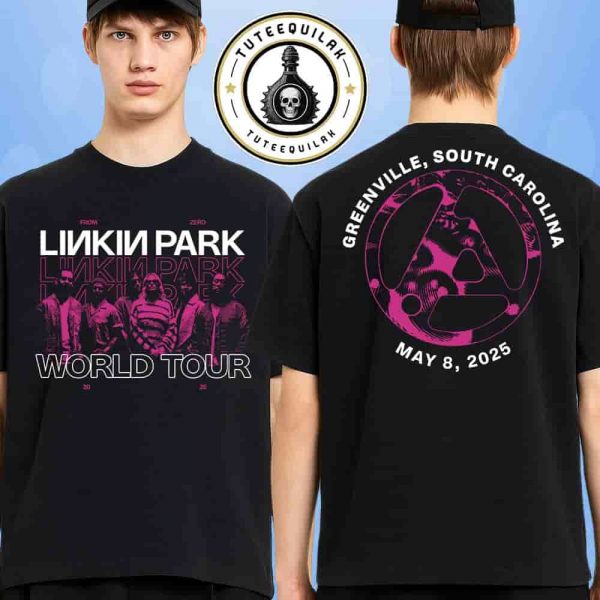 Linkin Park From Zero World Tour 2025 Venue Tee In Greenville SC On May 8 At Bon Secours Wellness Arena Merchandise Two Sided Unisex T-Shirt