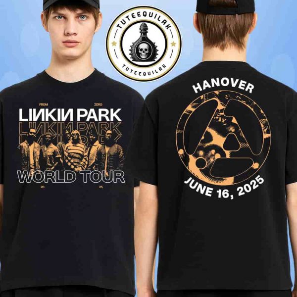 Linkin Park From Zero World Tour 2025 Venue Tee In Hanover Germany At Heinz Von Heiden Arena On June 16 Merchandise Two Sided Unisex T-Shirt