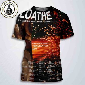 Loathe USA Tour Dated List 2025 With Trauma Ray and SPY All Over Print T-Shirt