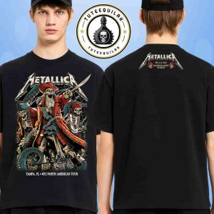 Metallica M72 Tampa 2025 Exclusive Tee Night 1 In Tampa Florida At Raymond James On June 6 The Pirate Skeletons Art Merchandise Two Sided Unisex T-Shirt