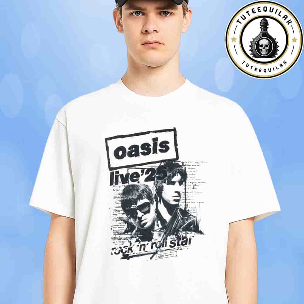 Oasis Live 25 World Tour 2025 Exclusive Tee Rock N Roll Star Merchandise Unisex T-Shirt Oasis Live 25 World Tour 2025 Exclusive Tee Rock N Roll Star Merchandise Unisex T-Shirt