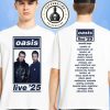Oasis Live 25 World Tour Schedule 2025 Exclusive Tee Liam And Noel Retro Photo Print Merchandise Two Sided Unisex T-Shirt