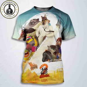 Official Poster The Bad Guys 2 Vs The Bad Girls Blasting Into Theaters August 1 2025 All Over Print T-Shirt