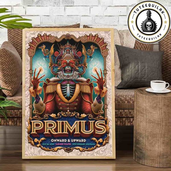 Primus New Orleans Louisiana Onward And Upward Summer Tour 2025 Concert Poster Live At Saenger Theatre On July 28 2025 Home Decor Poster Canvas