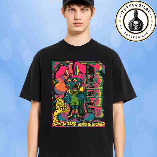 Primus Onward And Upward Dallas TX 2025 On July 30 At The Bomb Factory Unisex T-Shirt