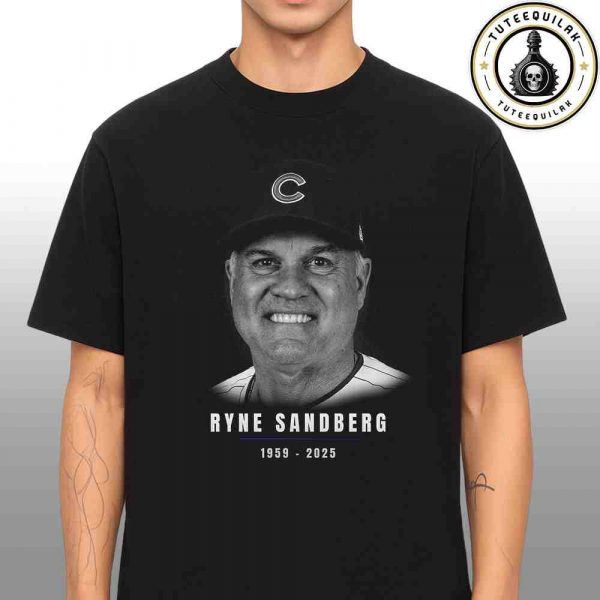 Rest In Peace Ryne Sandberg 1959-2025 A True Baseball Legend T-Shirt