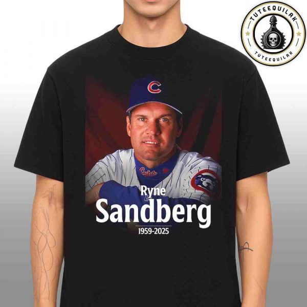 Rip Hall Of Famer MLB Ryne Sandberg 1959-2025 T-Shirt