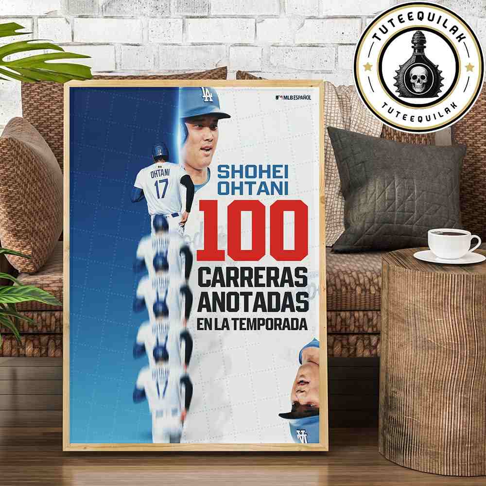Shohei Ohtani Reaches 100 Runs Scored For Third Consecutive Season Fourth Time In MLB Career Poster Canvas Shohei Ohtani Reaches 100 Runs Scored For Third Consecutive Season Fourth Time In MLB Career Poster Canvas