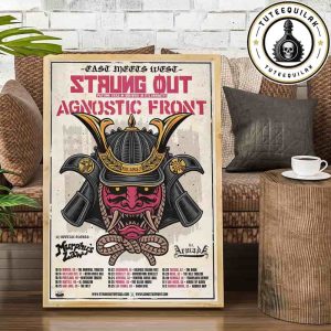 Strung Out Agnostic Front Fall Tour 2025 East Meets West Hardcore Punk Tour With Murphy’s Law And US Armag Home Decor Poster Canvas