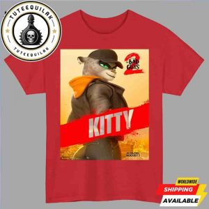 The Bad Guys 2 Poster Kitty Release Only In Theaters August 1 2025 Unisex T-Shirt