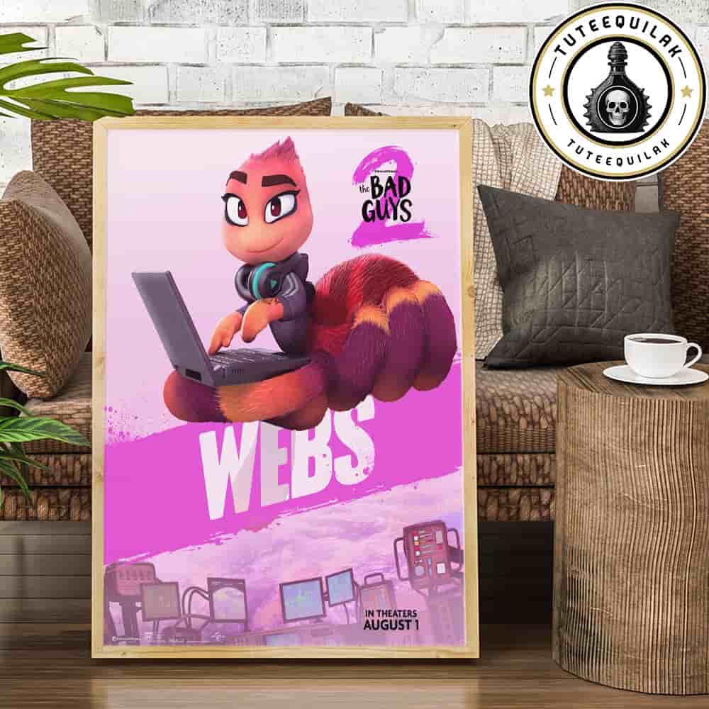 The Bad Guys 2 Poster Mr Webs Only In Theaters August 1 2025 Home Decor Poster Canvas The Bad Guys 2 Poster Mr Webs Only In Theaters August 1 2025 Home Decor Poster Canvas