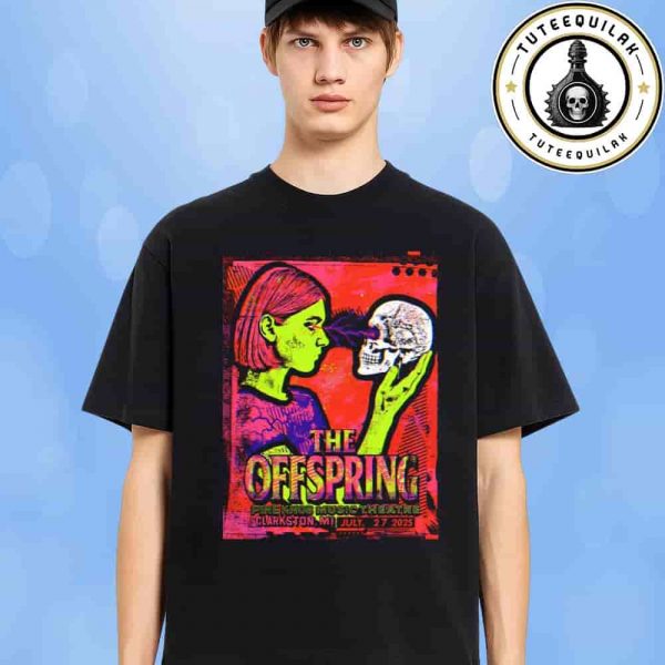The Offspring Clarkston Supercharged Worldwide In ’25 Tour 2025 On July 27 At Pine Knob Music Theatre Unisex T-Shirt