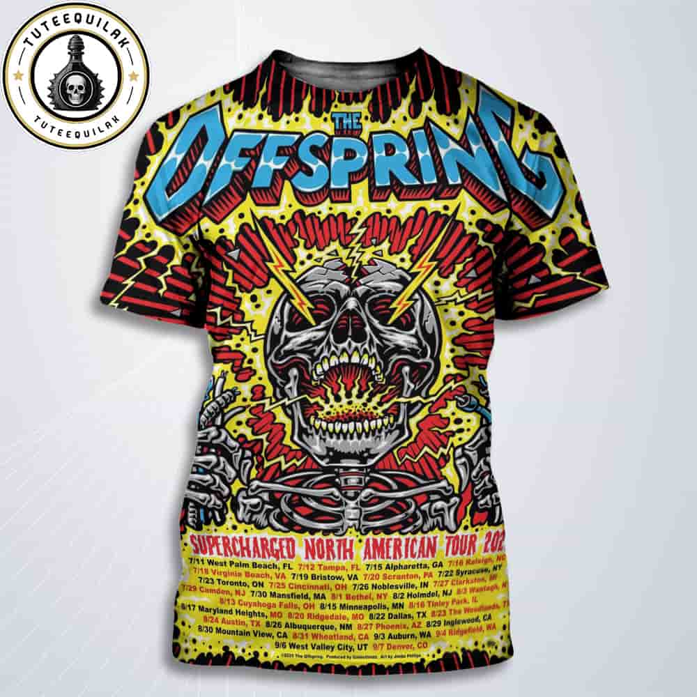 The Offspring Supercharged North American Tour 2025 Official Poster Dated List All Over Print T-Shirt The Offspring Supercharged North American Tour 2025 Official Poster Dated List All Over Print T-Shirt
