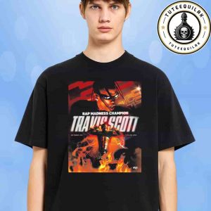 Travis Scott Winner Rap Madness Tournament 2025 With 2 Million Votes Unisex T-Shirt