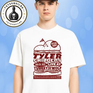 Tyler Childers Live At Turkey And The Wolf On July 28 2025 Merch Unisex T-Shirt
